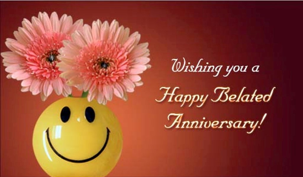 Wishing You A Happy Belated Anniversary Wishes Greetings Pictures Wish Guy