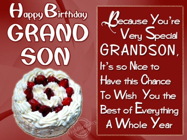 Wishing Special Birthday To My Special Grandson Wishes Greetings 