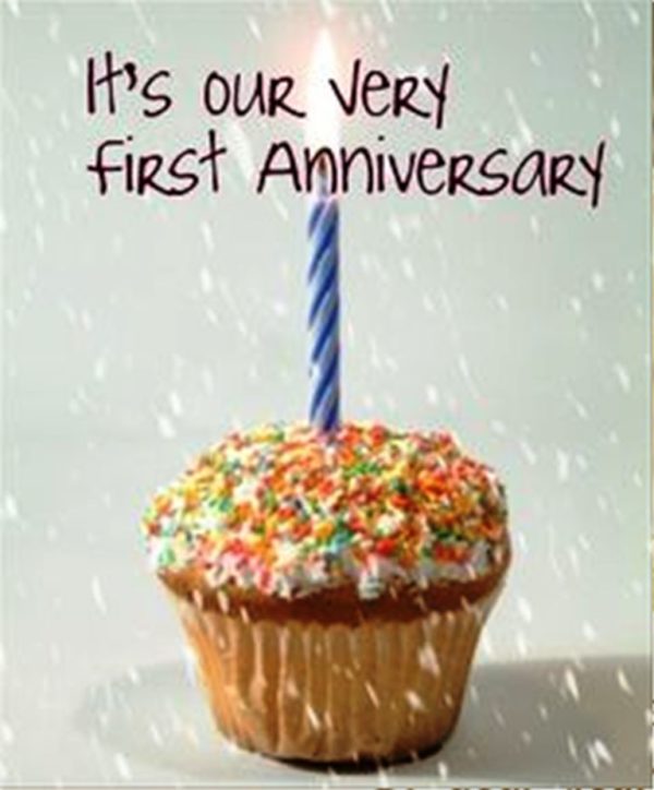 It's Our Very First Anniversary