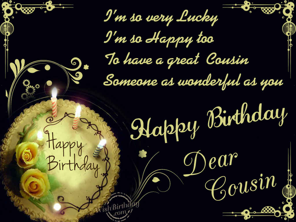 Birthday Wishes For Cousin - Wishes, Greetings, Pictures – Wish Guy